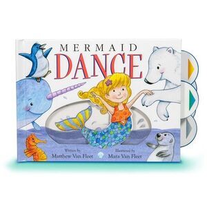 Mermaid Dance -- Matthew Van Fleet